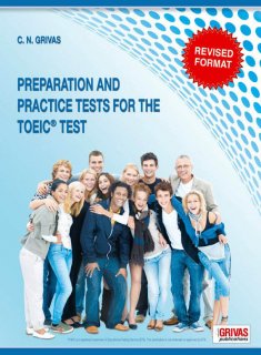 Preparation and Practice Tests for the TOEIC<sup>®</sup> Test (REVISED FORMAT)